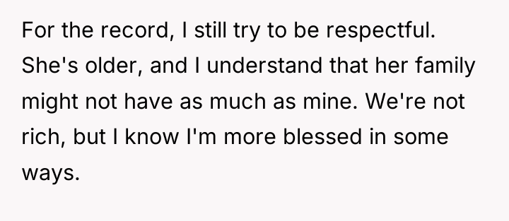 For the record, I still try to be respectful. She's...