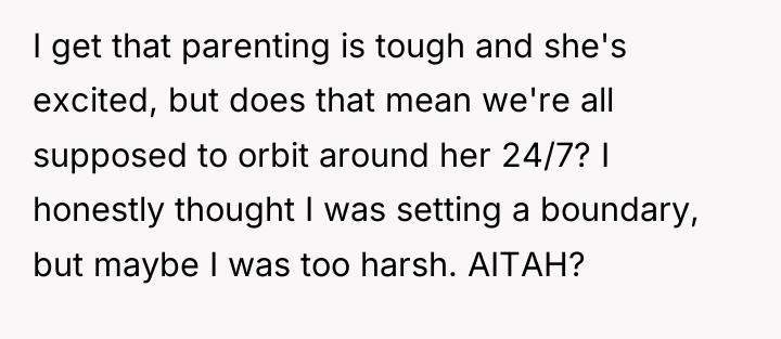 I get that parenting is tough and she's excited, but...