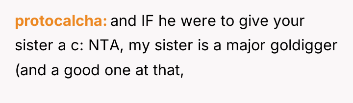 protocalcha and IF he were to give your sister a...
