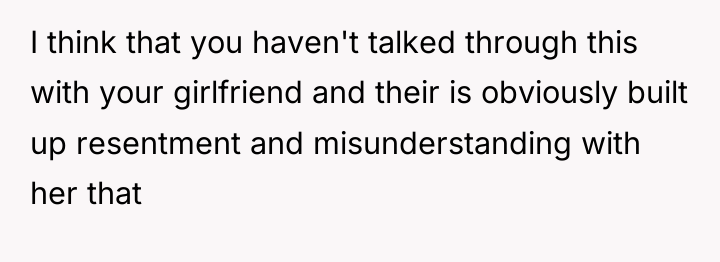 I think that you haven't talked through this with your...
