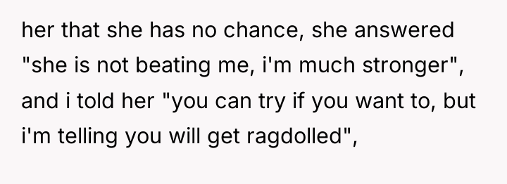 her that she has no chance, she answered "she is...