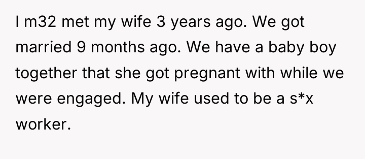 I m32 met my wife 3 years ago. We got...