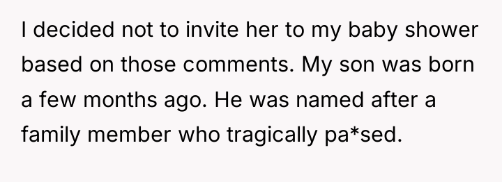 I decided not to invite her to my baby shower...
