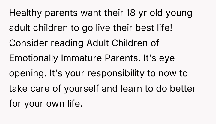 Healthy parents want their 18 yr old young adult children...