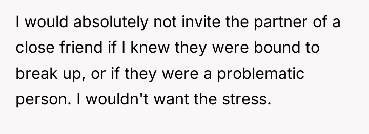 I would absolutely not invite the partner of a close...