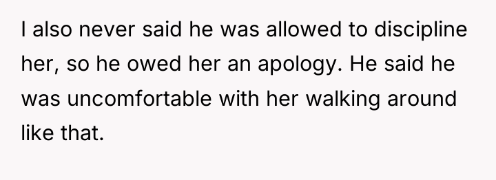 I also never said he was allowed to discipline her,...