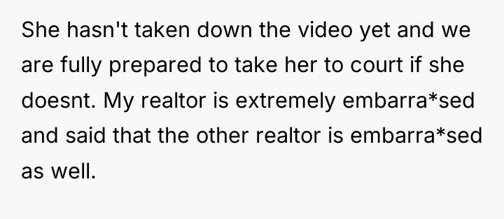 She hasn't taken down the video yet and we are...