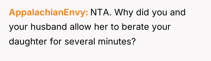 AppalachianEnvy NTA. Why did you and your husband allow her...