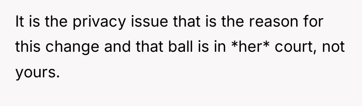 It is the privacy issue that is the reason for...
