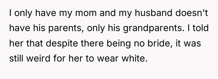 I only have my mom and my husband doesn't have...
