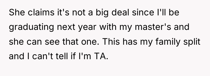 She claims it's not a big deal since I'll be...