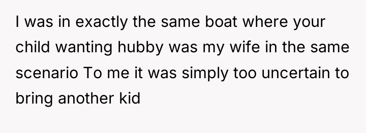 I was in exactly the same boat where your child...