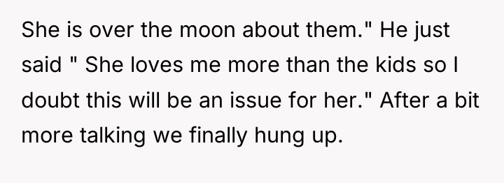 She is over the moon about them." He just said...