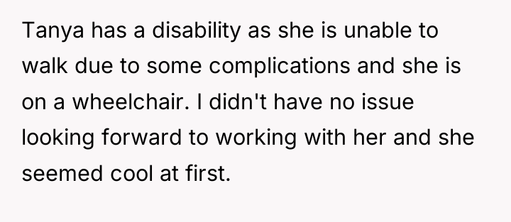 Tanya has a disability as she is unable to walk...