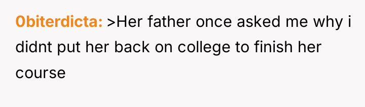 0biterdicta >Her father once asked me why i didnt put...