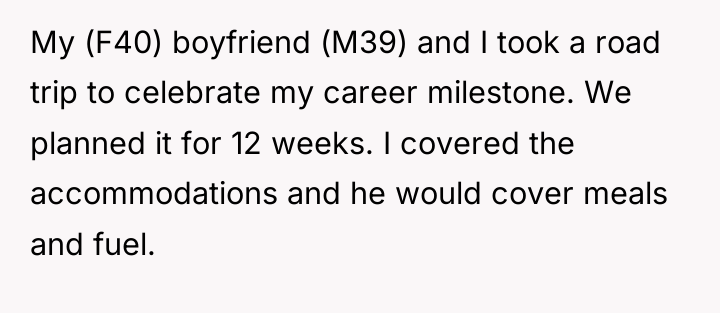 My (F40) boyfriend (M39) and I took a road trip...