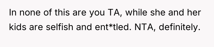 In none of this are you TA, while she and...