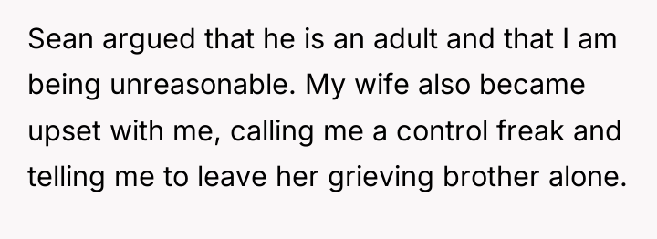 Sean argued that he is an adult and that I...