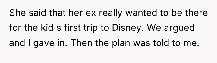 She said that her ex really wanted to be there...