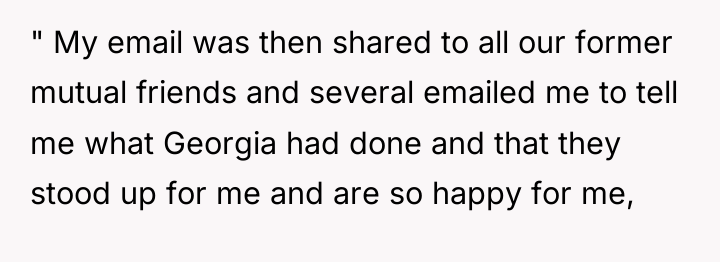 " My email was then shared to all our former...