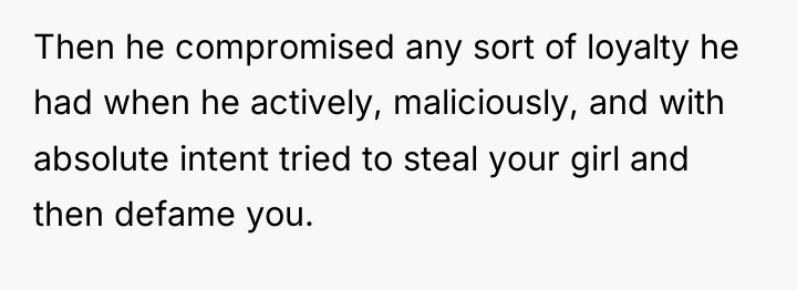 Then he compromised any sort of loyalty he had when...