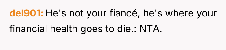 del901 He's not your fiancé, he's where your financial health...