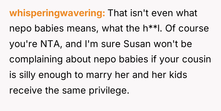 whisperingwavering That isn't even what nepo babies means, what the...