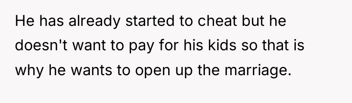 He has already started to cheat but he doesn't want...