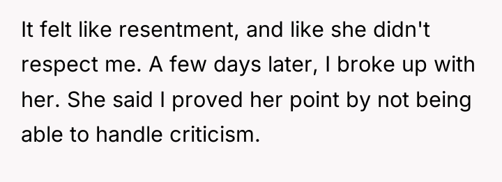 It felt like resentment, and like she didn't respect me....