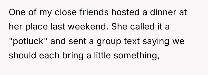 One of my close friends hosted a dinner at her...