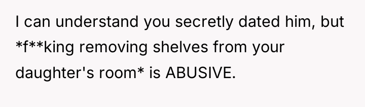 I can understand you secretly dated him, but *f**king removing...