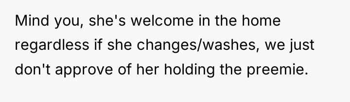 Mind you, she's welcome in the home regardless if she...