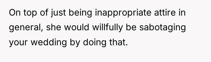 On top of just being inappropriate attire in general, she...