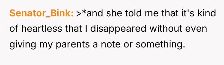 Senator_Bink >*and she told me that it's kind of heartless...