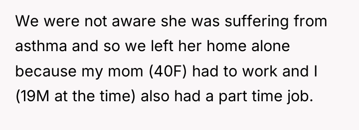 We were not aware she was suffering from asthma and...