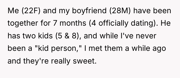 Me (22F) and my boyfriend (28M) have been together for...
