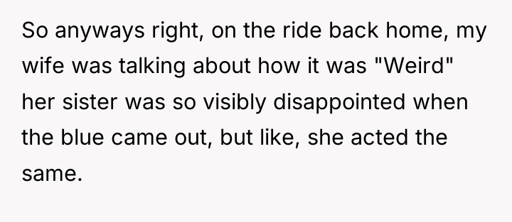 So anyways right, on the ride back home, my wife...