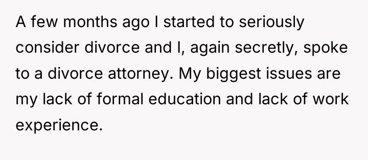 A few months ago I started to seriously consider divorce...