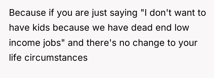 Because if you are just saying "I don't want to...