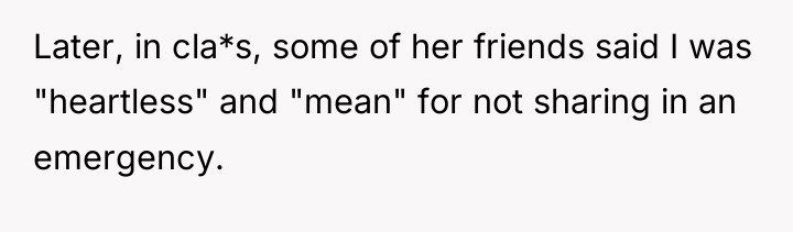 Later, in cla*s, some of her friends said I was...