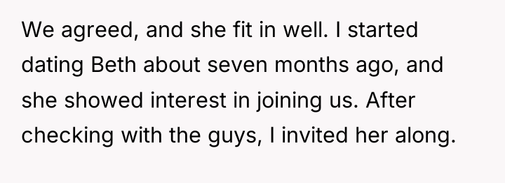 We agreed, and she fit in well. I started dating...