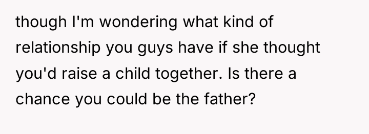 though I'm wondering what kind of relationship you guys have...