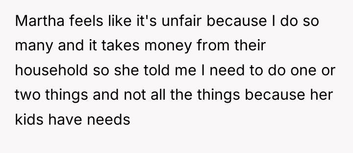 Martha feels like it's unfair because I do so many...