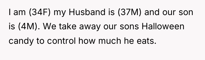 I am (34F) my Husband is (37M) and our son...