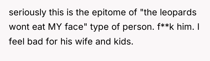 seriously this is the epitome of "the leopards wont eat...