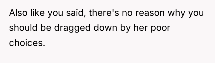 Also like you said, there's no reason why you should...