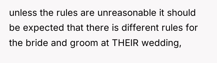unless the rules are unreasonable it should be expected that...