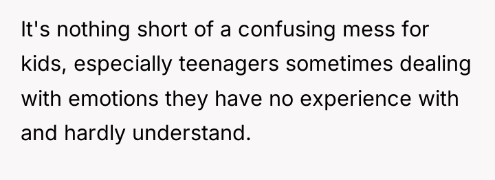 It's nothing short of a confusing mess for kids, especially...