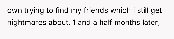 own trying to find my friends which i still get...