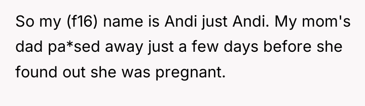 So my (f16) name is Andi just Andi. My mom's...